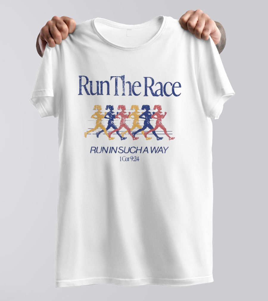 Run The Race Run In Such A Way 1 Cor 9 24 Women Runners T-Shirt