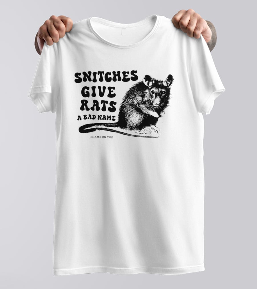 Snitches Give Rats A Bad Name Shame On You Possum T-Shirt