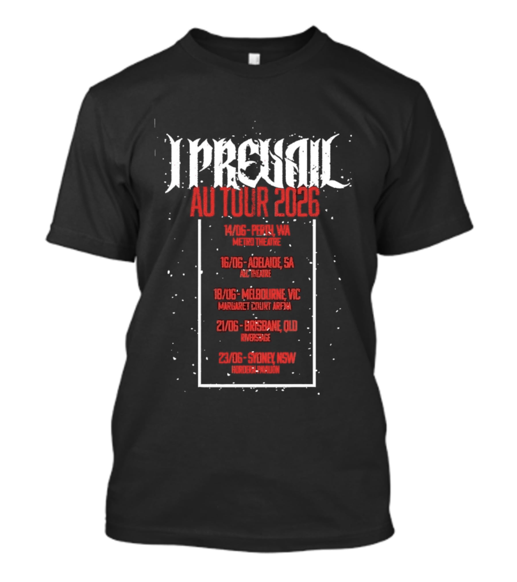 I Prevail AU Tour 2026 Adelaide Melbourne Brisbane Enmore Theatre T-Shirt