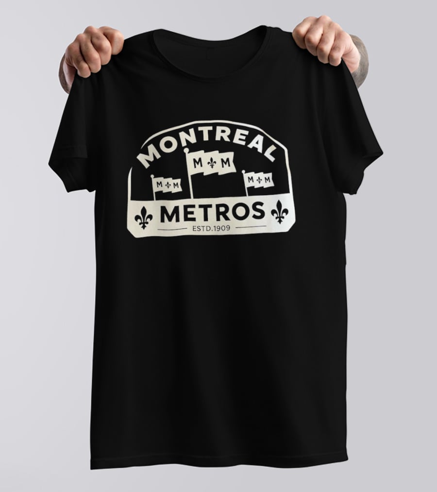 Montreal Metros M M Flags Fleur De Lis Estd 1909 T-Shirt