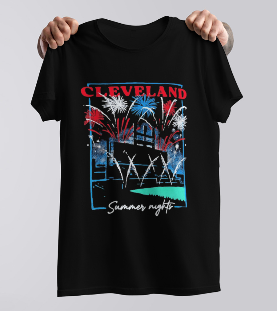 Cleveland Fireworks Summer Nights Baseball City Love T-Shirt