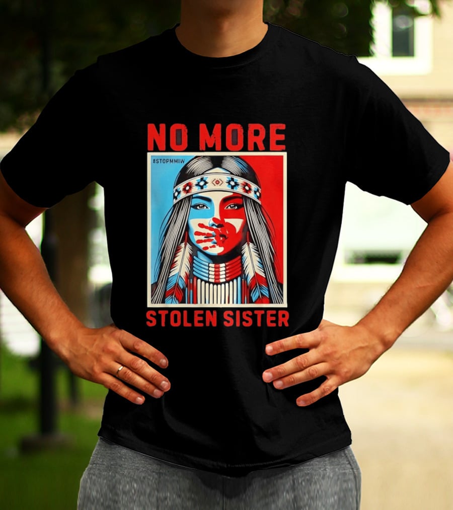 NO MORE Red Handprint STOPMMIW Stolen Sister Indigenous Awareness T-Shirt