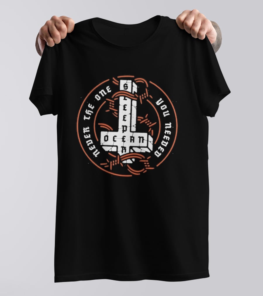 Ocean Sleeper Never The One You Needed Cross Orange Circle Barbed Wire T-Shirt