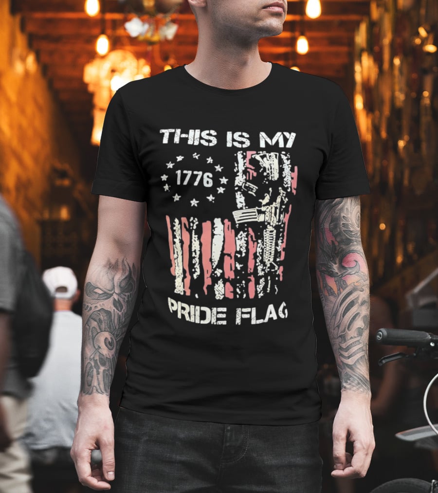 This Is My 1776 American Pride Flag Rifle Second Amendment Patriotism T-Shirt