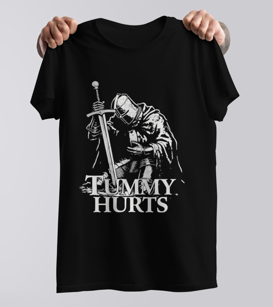 Tummy Hurts Knight Dark Fantasy Medieval Sword Kneeling Warrior T-Shirt