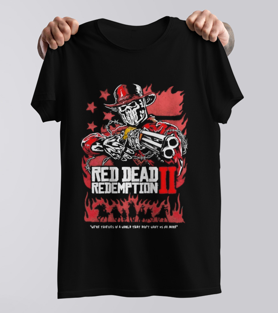 Red Dead Redemption II We're Thieves In A World That Don't Want Us No More Arthur Morgan Cowboy T-Shirt
