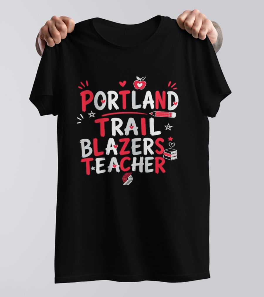 Portland Trail Blazers Teacher Heart Pencil Books T-Shirt