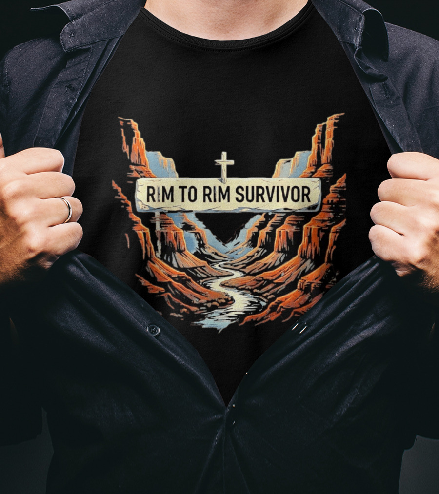 Rim To Rim Survivor Grand Canyon Journey T-Shirt