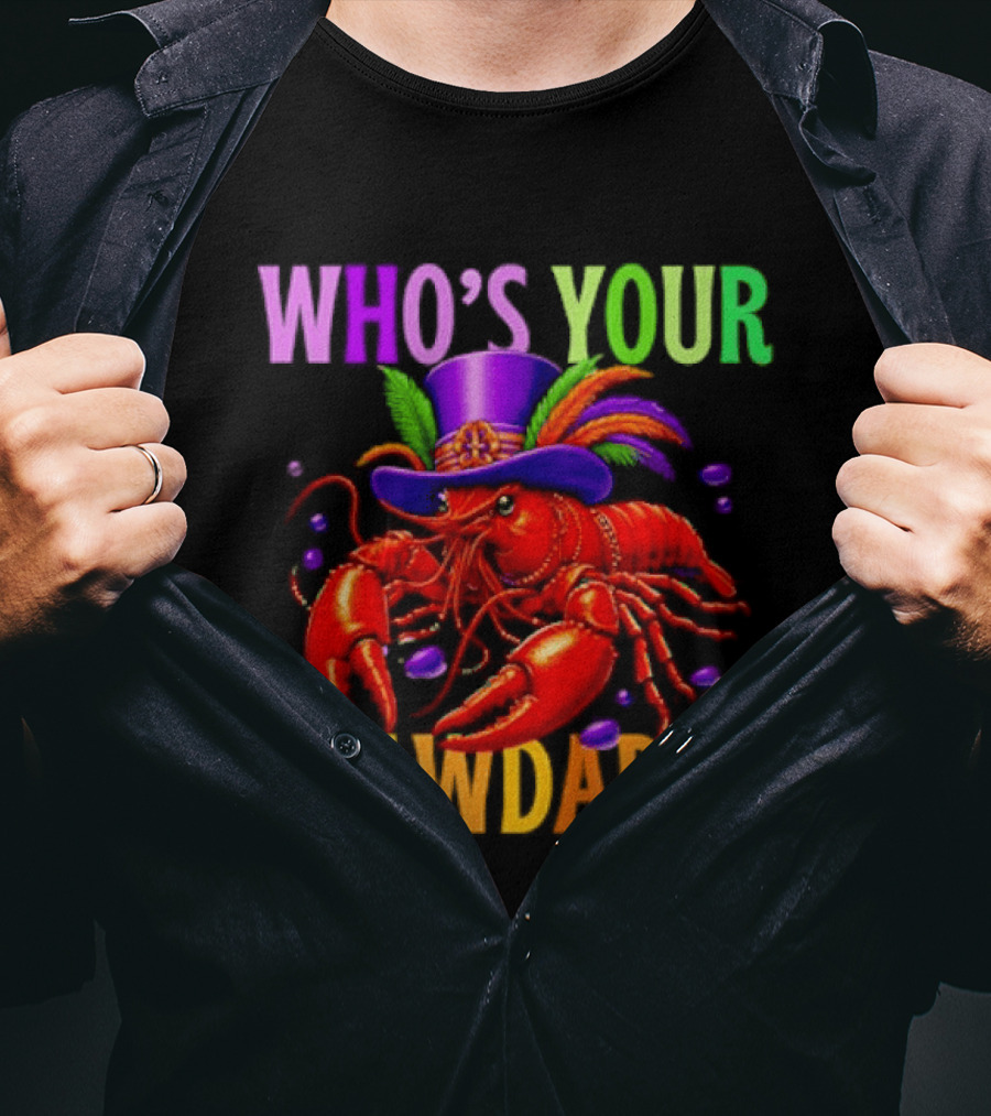Who's Your Crawdaddy Mardi Gras Crawfish With Beads And Feathers T-Shirt