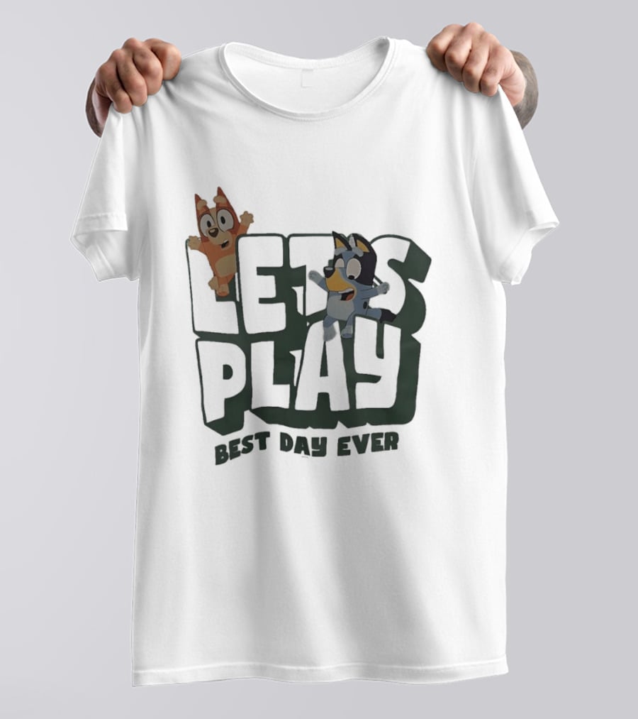 Bluey And Bingo Let's Play Best Day Ever T-Shirt