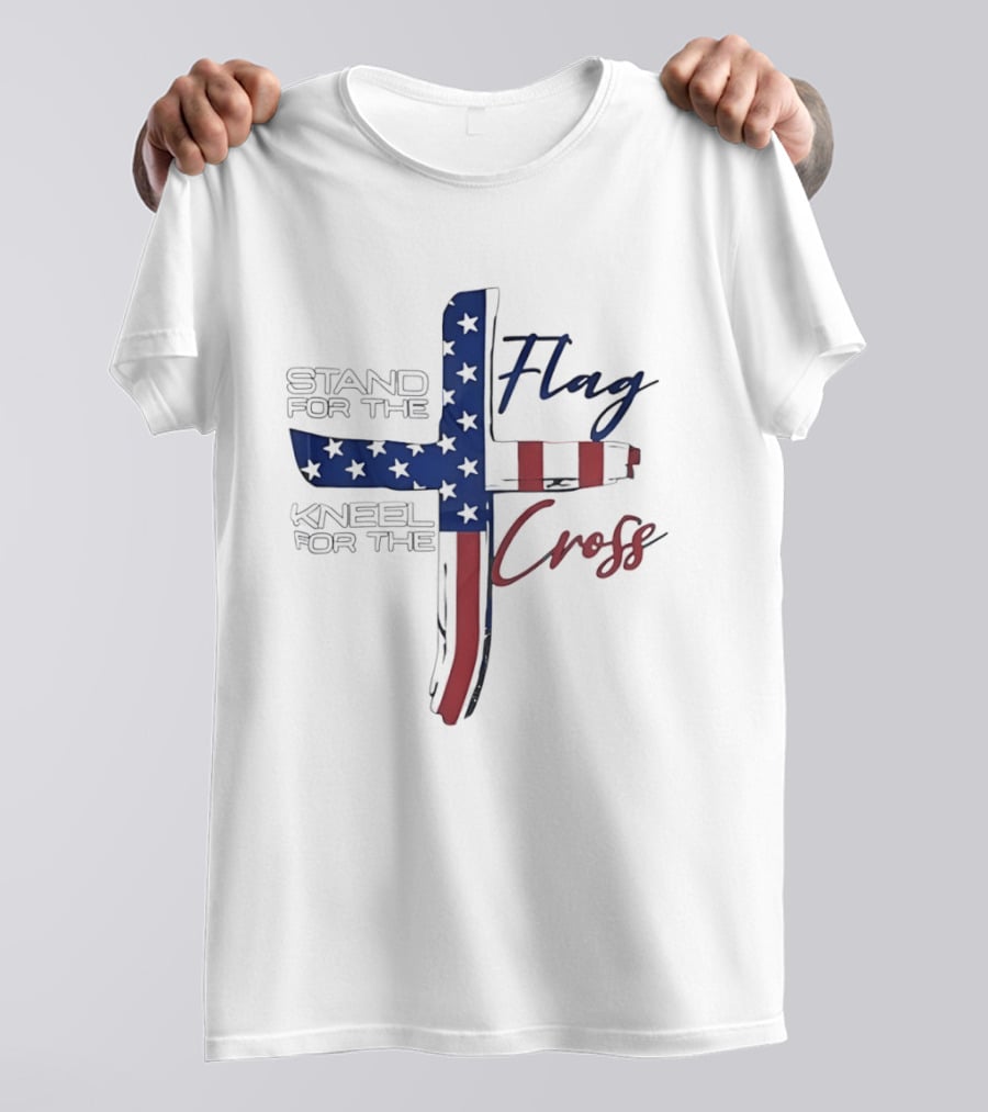 Stand For The Flag Kneel For The Cross USA Flag T-Shirt