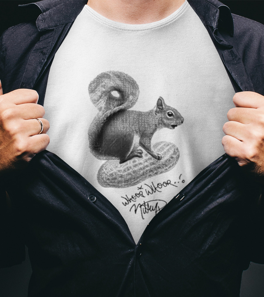 Whoop Whoop Mikey Powell Squirrel Peanut T-Shirt