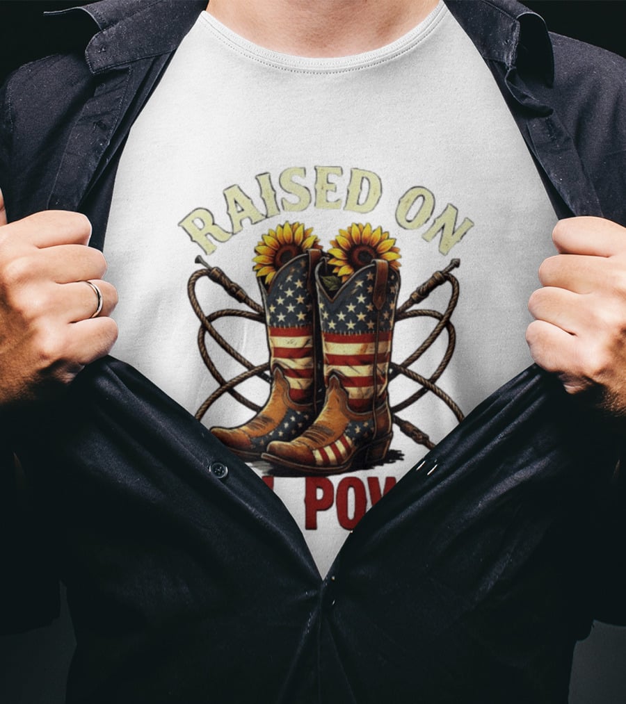 Raised On Girl Power American Flag Sunflower Cowboy Boots T-Shirt
