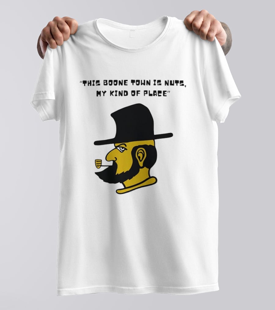 Boone Town Is Nuts My Kind Of Place Appalachian State Mountaineers Yosef T-Shirt