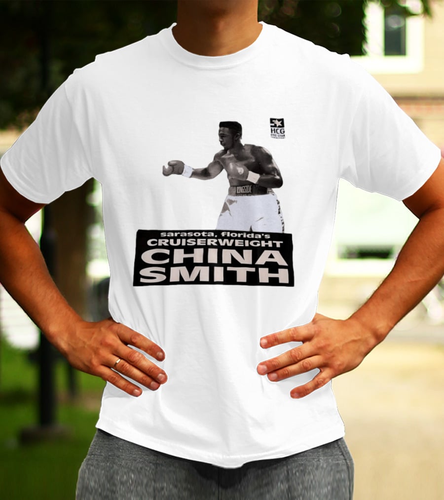 China Smith Sarasota Florida Cruiserweight Boxing Legend HCG Five Star Productions T-Shirt