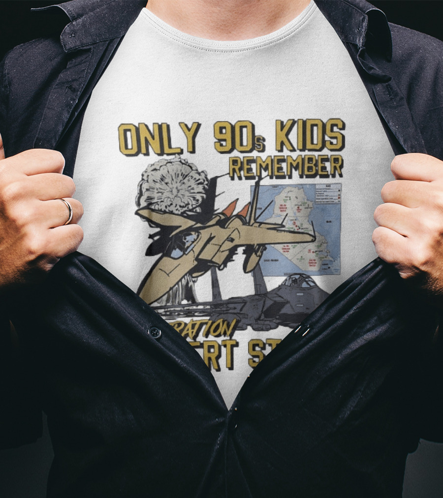 Only 90s Kids Remember Operation Desert Storm Fighter Jet Map Explosion T-Shirt