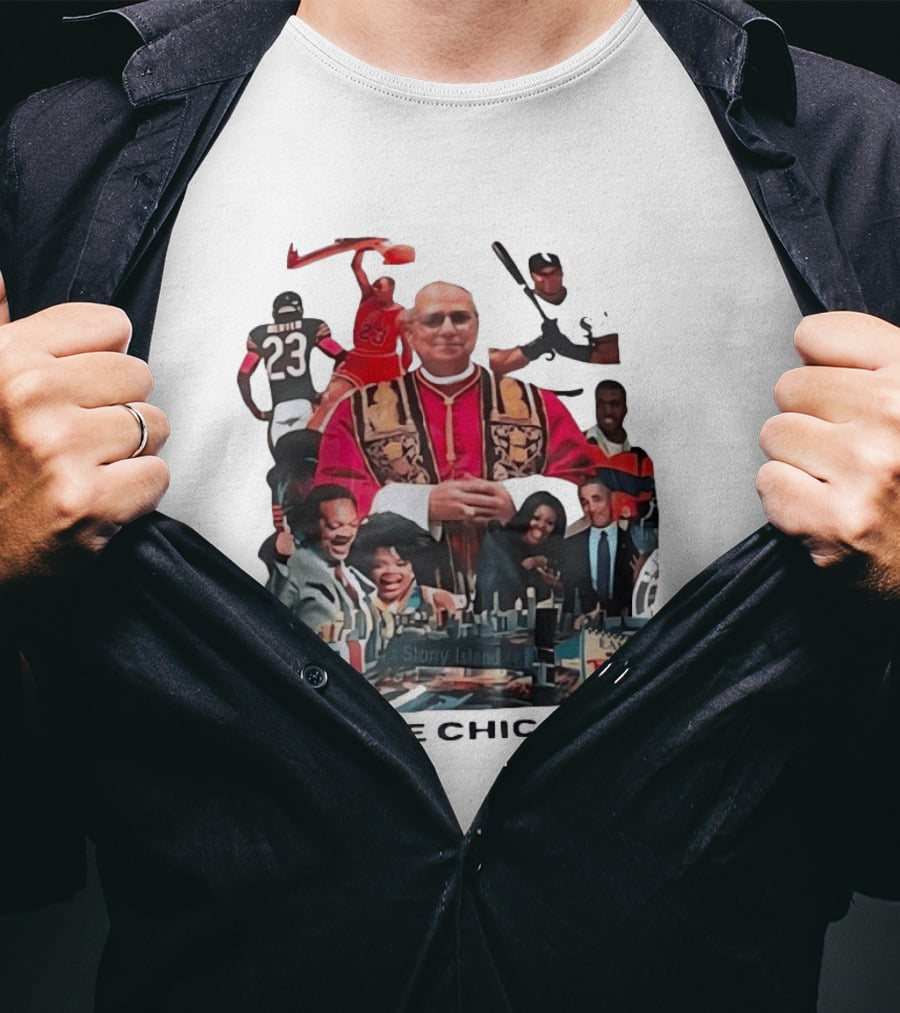 Southside Chicago Pope Michael Jordan Barack Obama City Collage T-Shirt