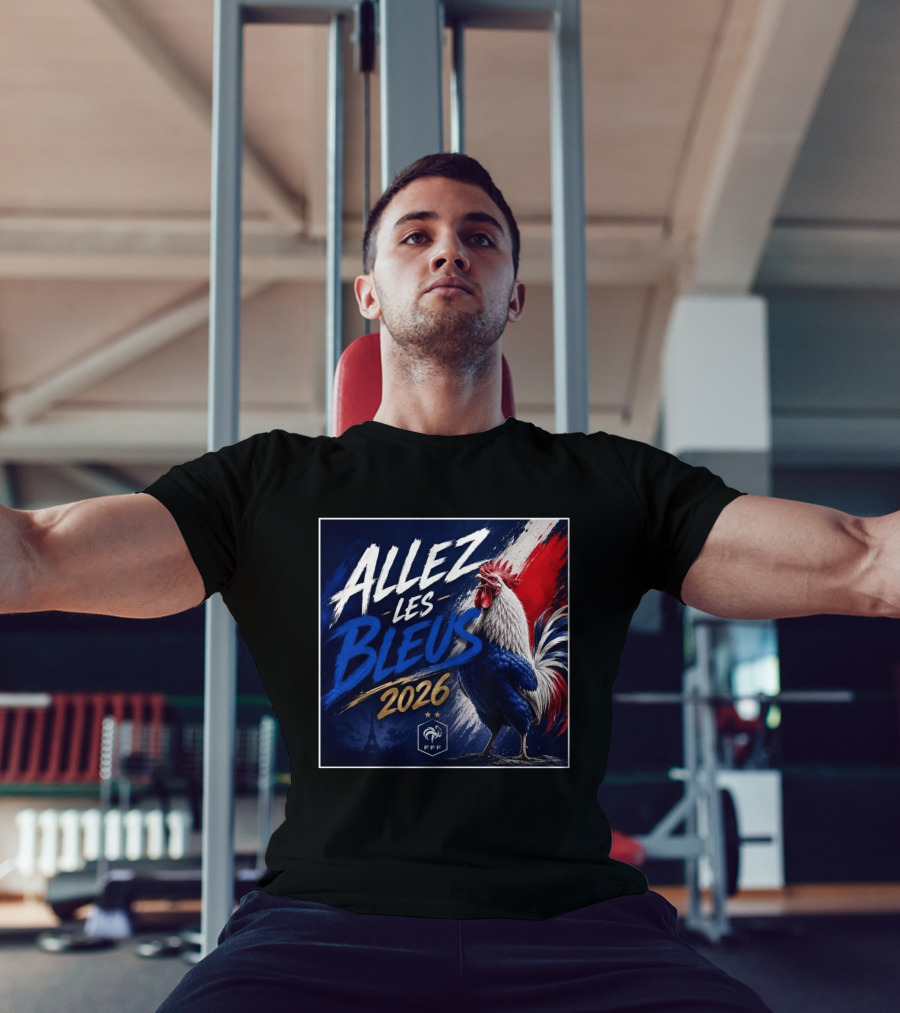 Allez Les Bleus 2026 FFF French Rooster Eiffel Tower T-Shirt