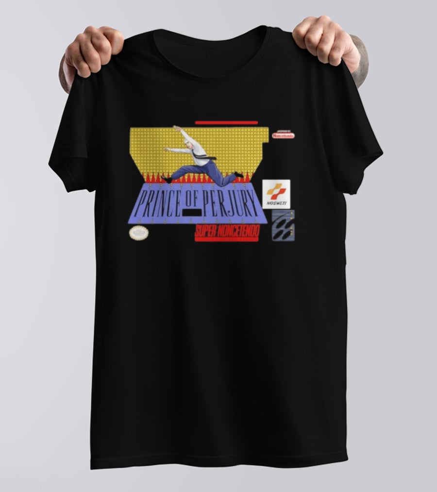 Prince Of Perjury Super Noncetendo Entertainment System Nosweat T-Shirt