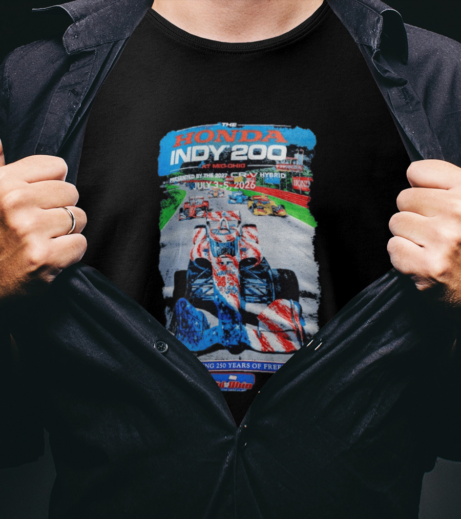 Honda Indy 200 At Mid Ohio July 3 To 5 2026 Celebrating 250 Years Of Freedom Racing Event T-Shirt