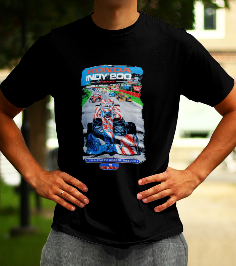 Honda Indy 200 At Mid Ohio July 3 To 5 2026 Celebrating 250 Years Of Freedom Racing Event T-Shirt