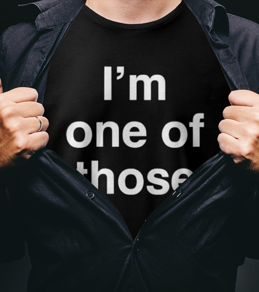 I'm One Of Those Minimalist T-Shirt