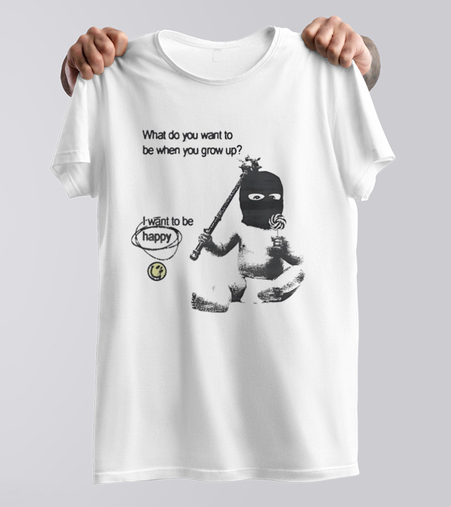 What Do You Want To Be When You Grow Up I Want To Be Happy Baby Ninja With Lollipop T-Shirt