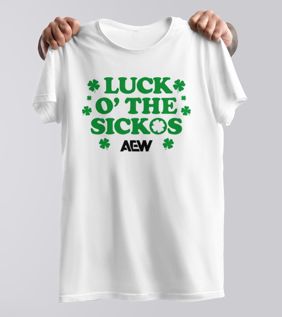 AEW Luck O' The Sickos Clover Theme All Elite Wrestling T-Shirt