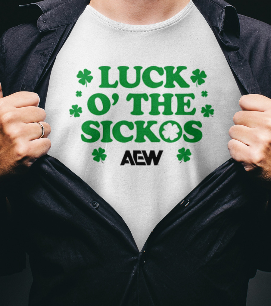 AEW Luck O' The Sickos Clover Theme All Elite Wrestling T-Shirt