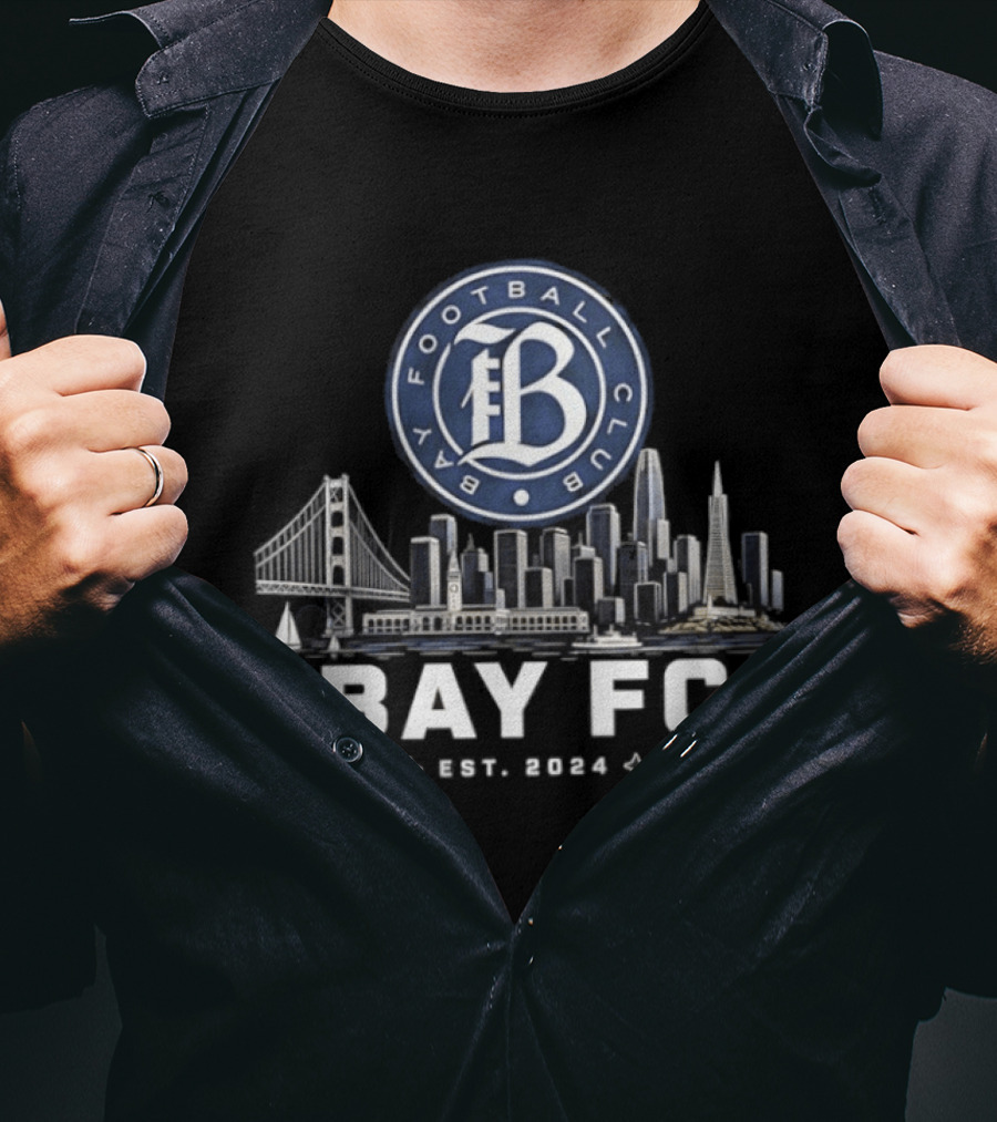 Bay FC Football Club Skyline 2024 Est. T-Shirt