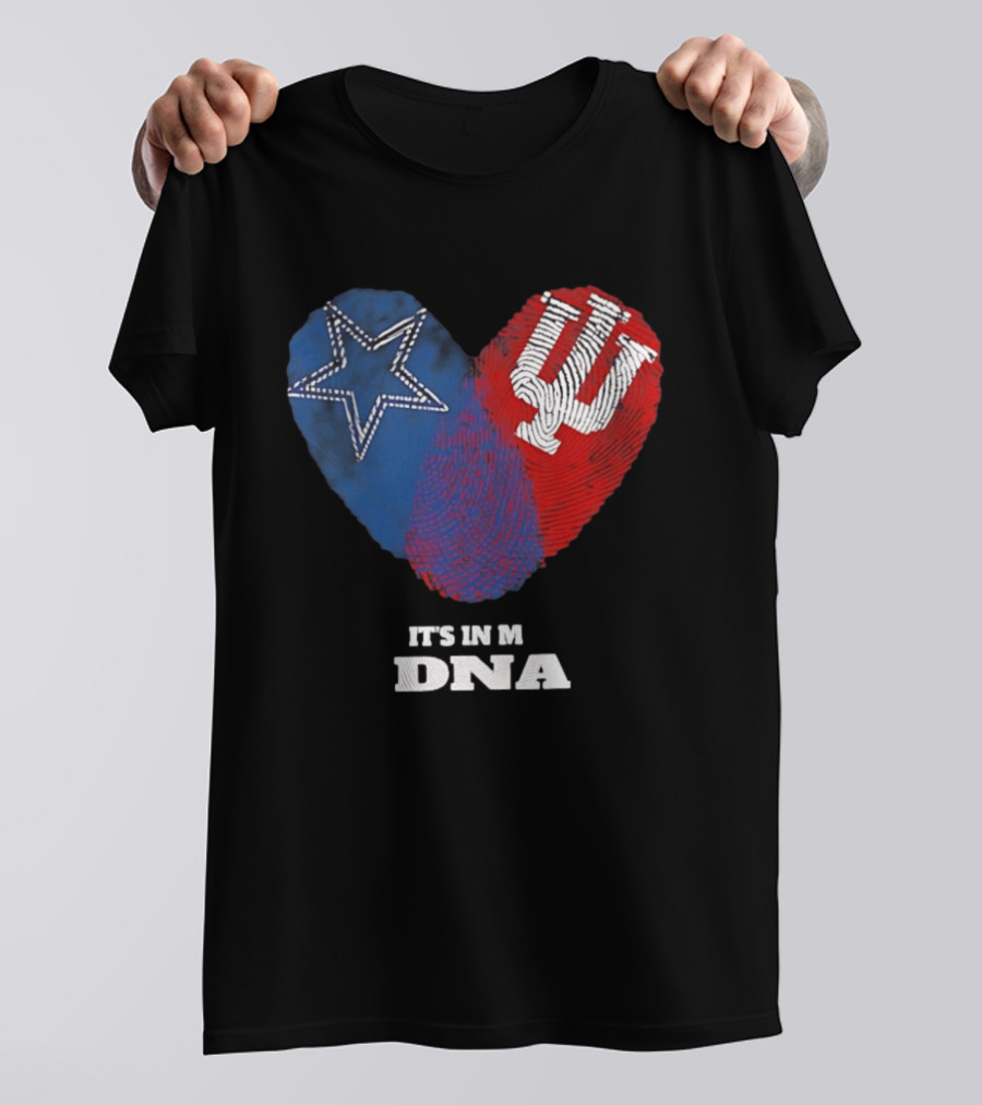 Dallas Cowboys Star And Indiana Hoosiers IU Heart It's In My DNA T-Shirt