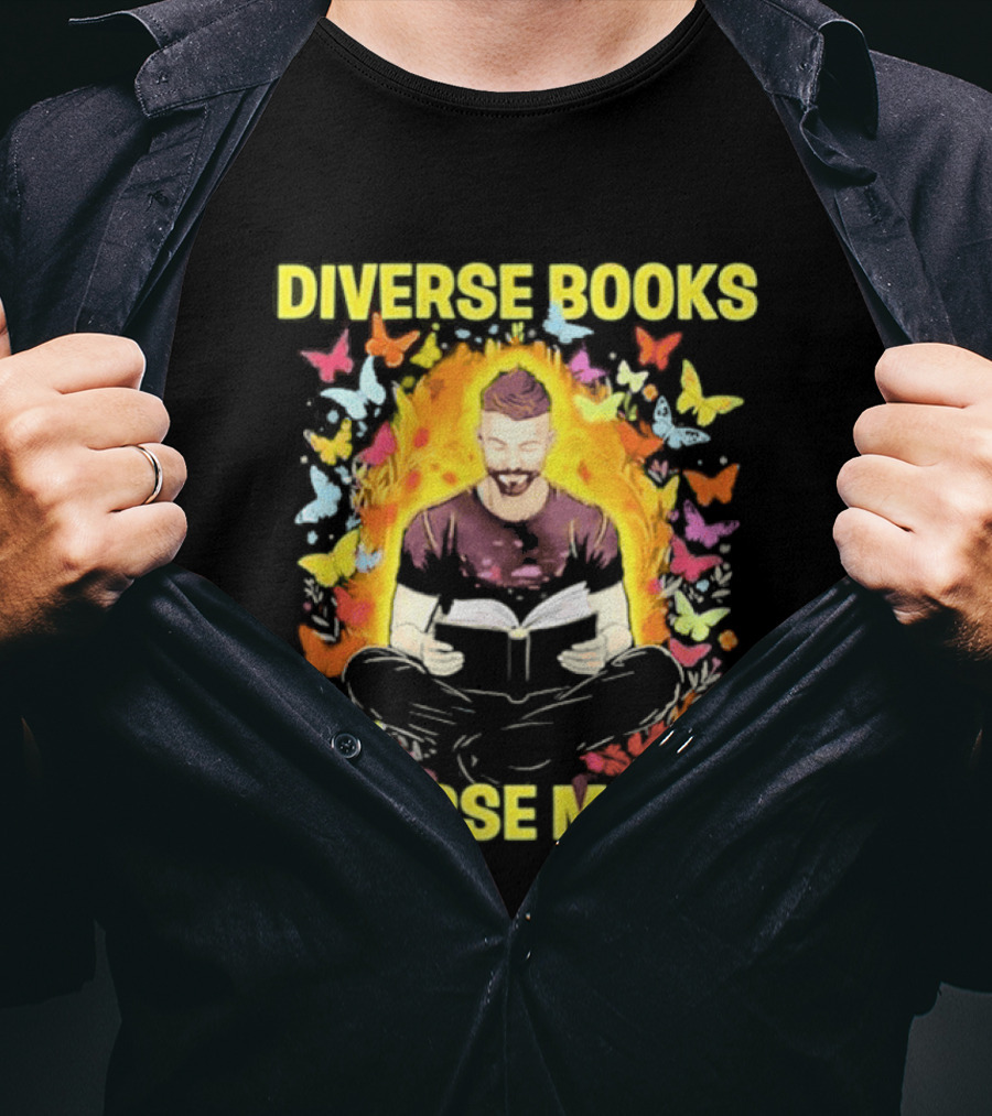 Diverse Books Diverse Minds Reading Book Lover With Colorful Butterfly Motif T-Shirt