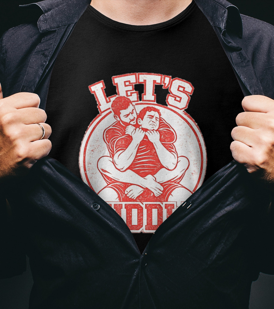 Let's Cuddle Wrestling Choke Hold T-Shirt
