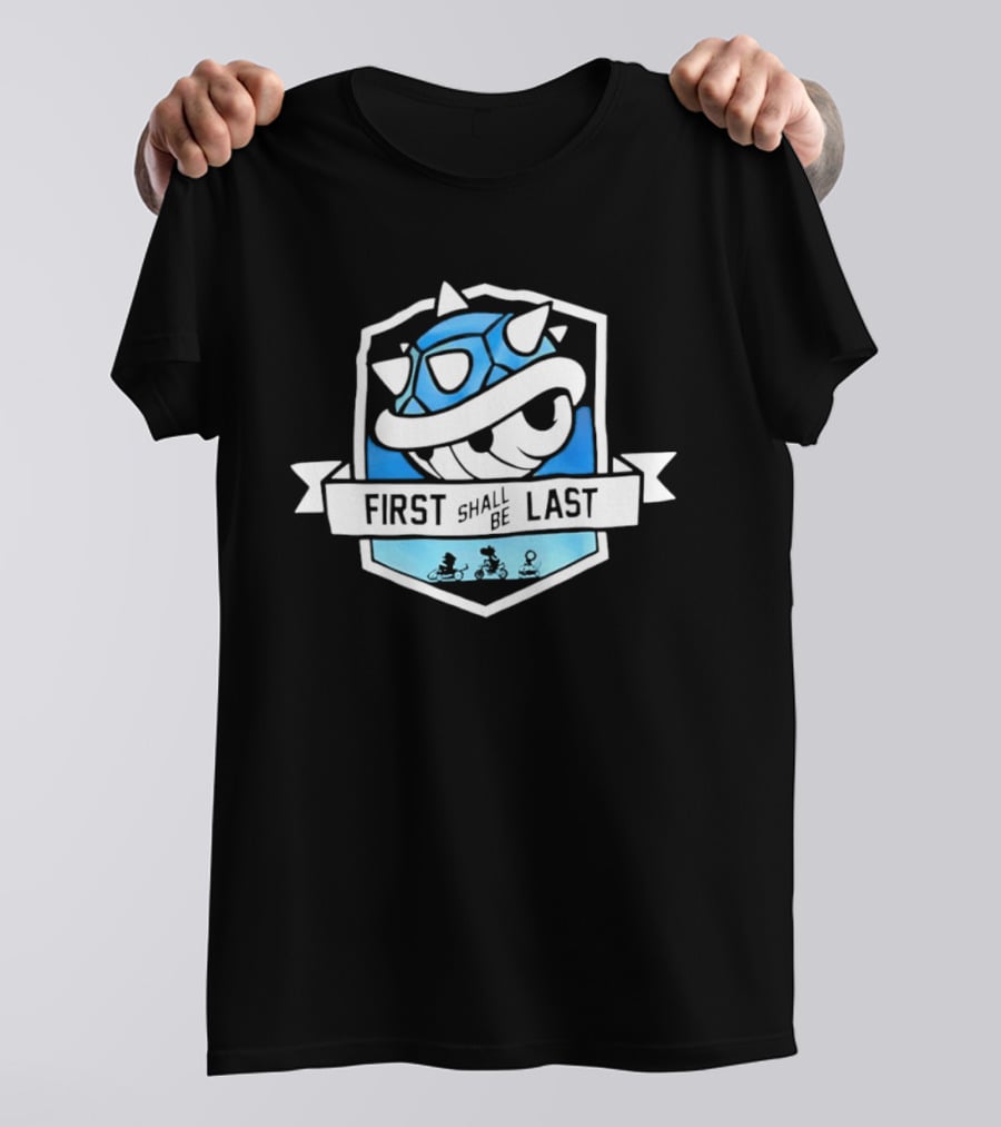 Mario Kart Blue Shell First Shall Be Last T-Shirt