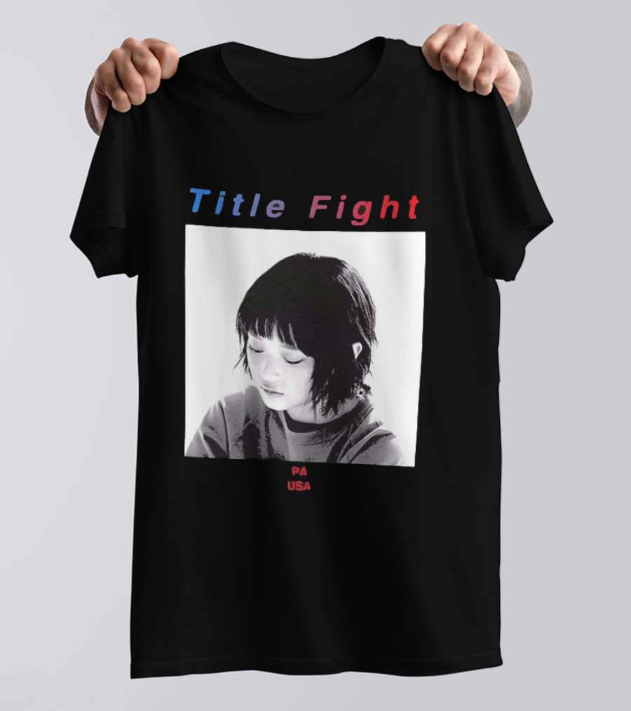 Title Fight PA USA Hanni If I Said Your Name 27 Times Would That Bring You Back To Life T-Shirt