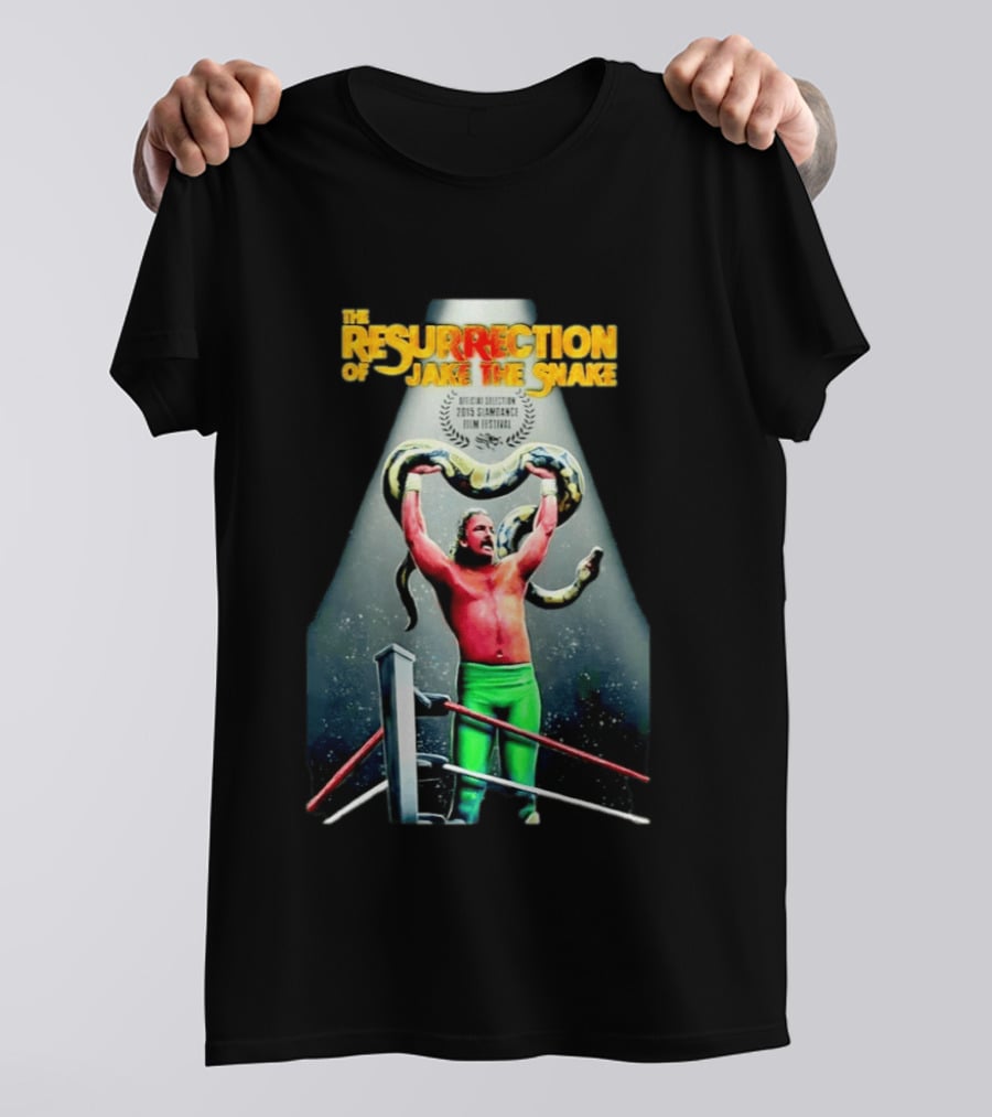 The Resurrection Of Jake The Snake Wrestling Documentary Official Selection 2015 Sundance Film Festival T-Shirt