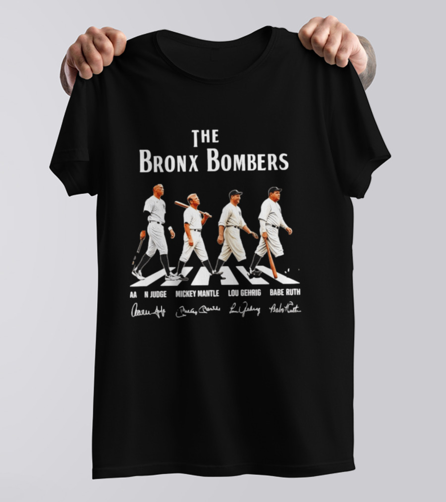 The Bronx Bombers Aaron Judge Mickey Mantle Lou Gehrig Babe Ruth Abbey Road Signatures T-Shirt