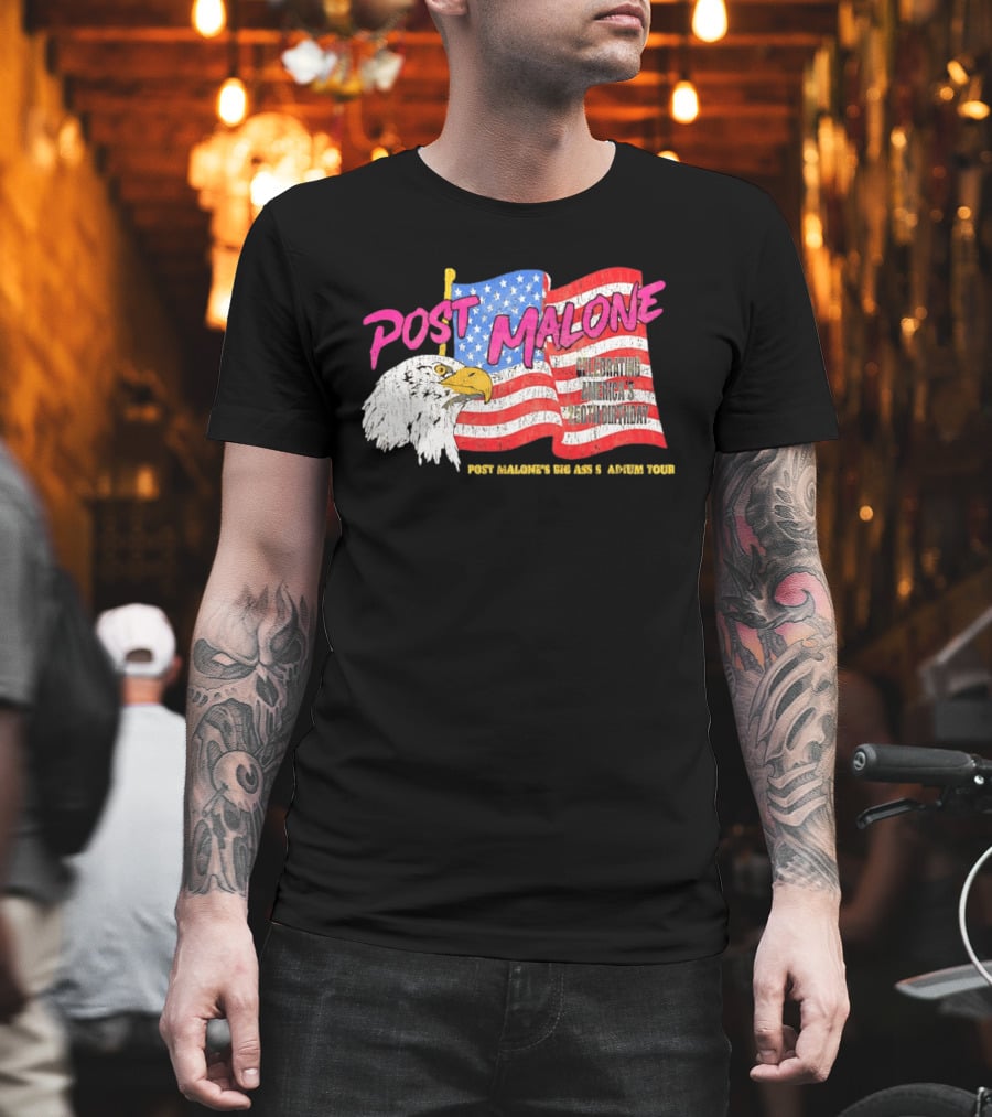 Post Malone Big Ass America Tour Celebrating 250th Birthday Eagle Flag T-Shirt
