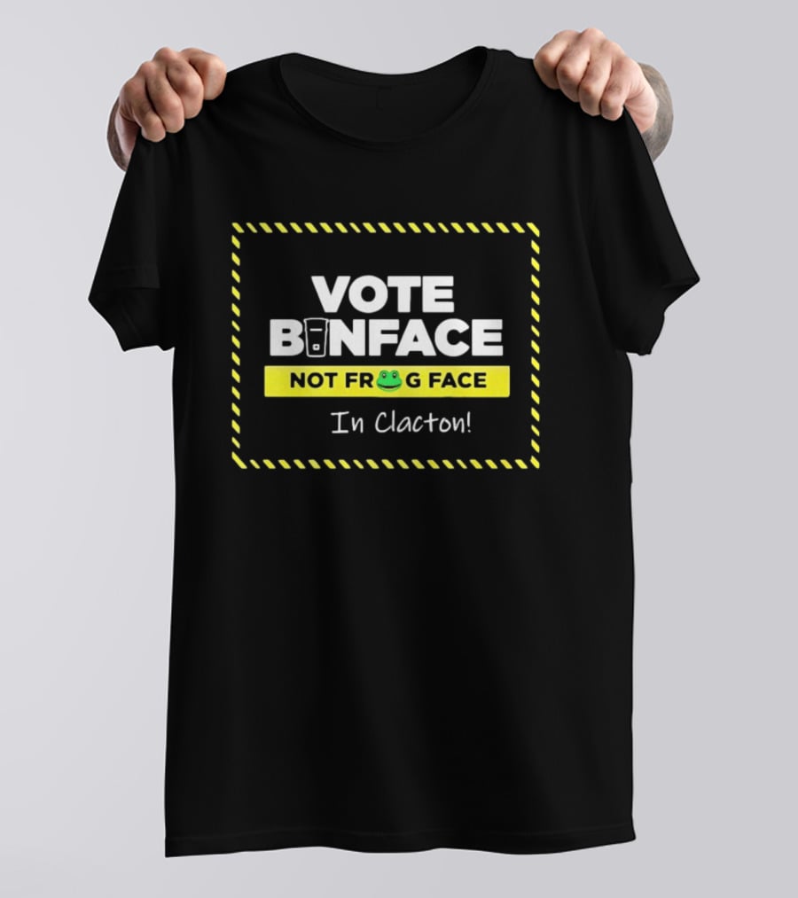 Vote Binface Not Frog Face In Clacton Political Satire Election Humor T-Shirt