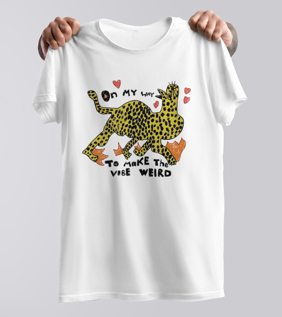 On My Way To Make The Vibe Weird Leopard Humor Illustration With Hearts And Flames T-Shirt