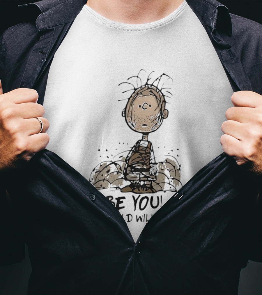 Peanuts Pig Pen Be You The World Will Adjust Charlie Brown T-Shirt