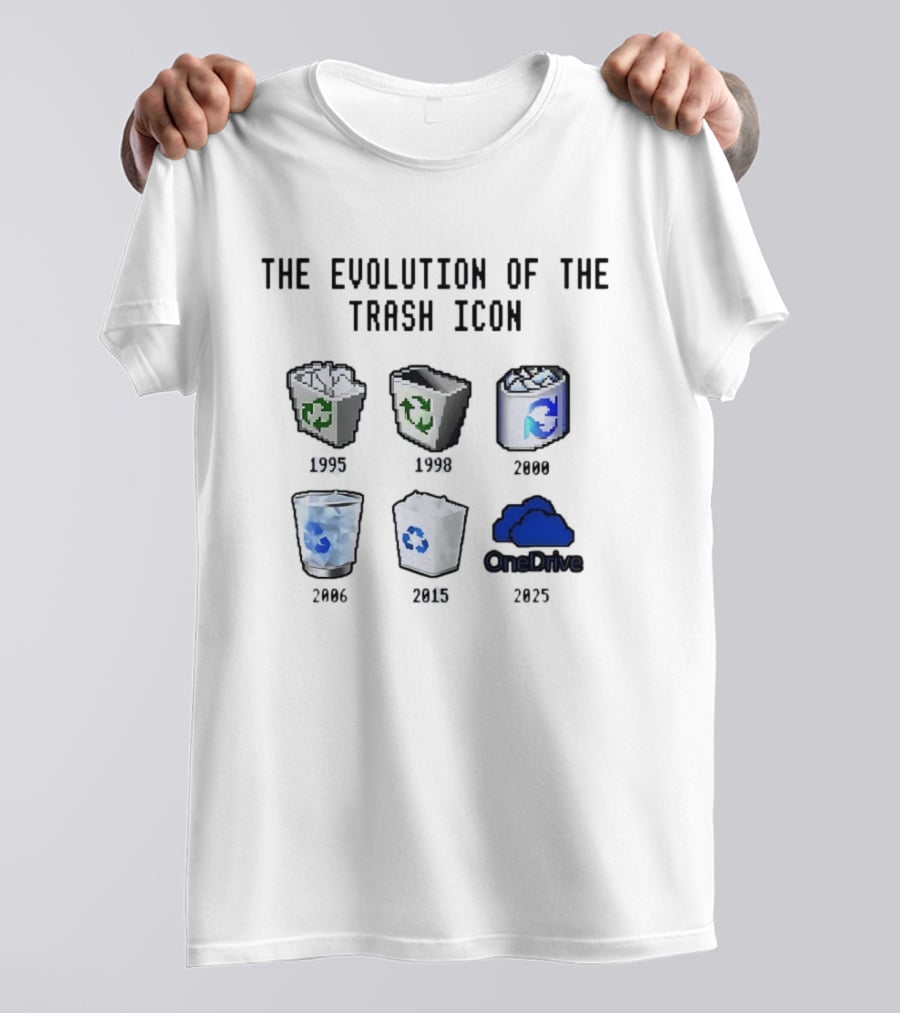 The Evolution Of The Trash Icon 1995 To 2025 Windows Recycle Bin And OneDrive Transformation T-Shirt