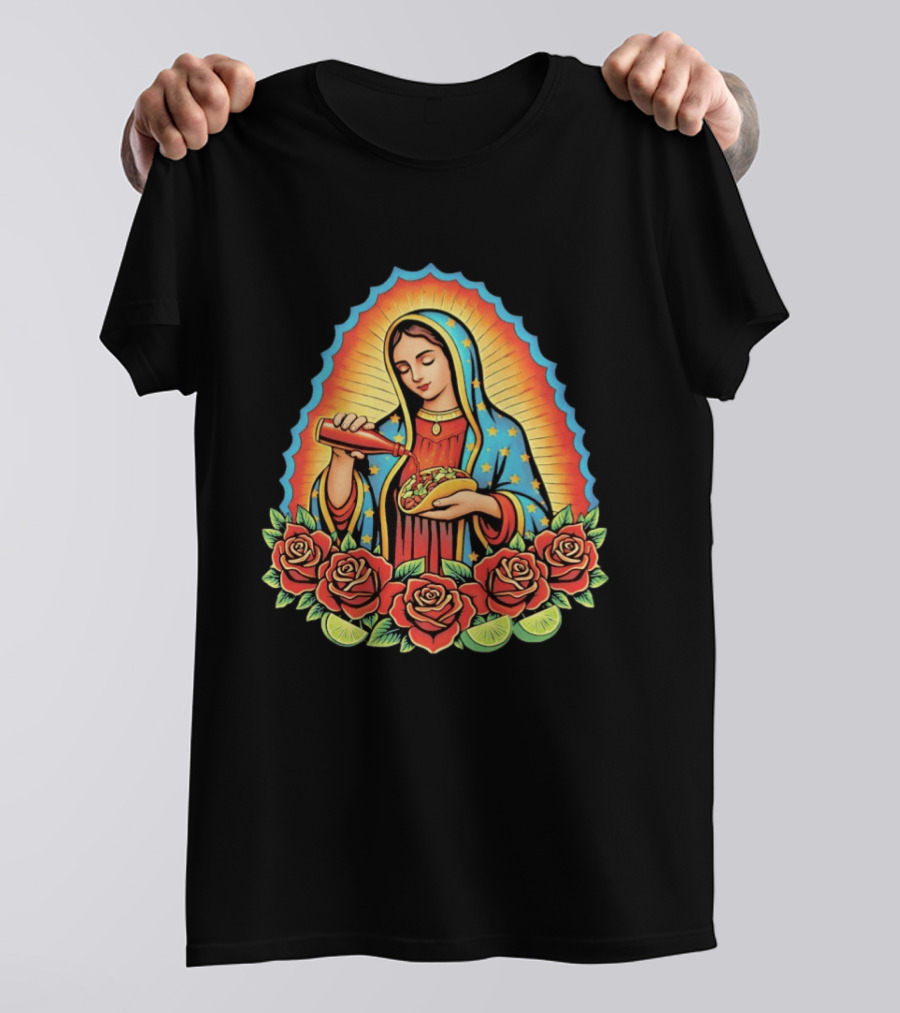 Our Lady Of Guadalupe Hot Sauce Taco With Roses And Lime T-Shirt
