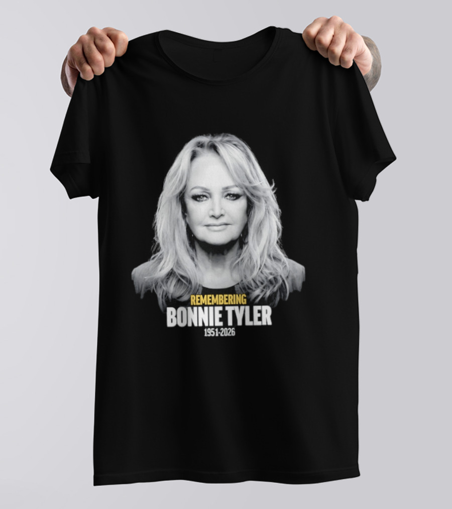 Remembering Bonnie Tyler 1951 2026 T-Shirt