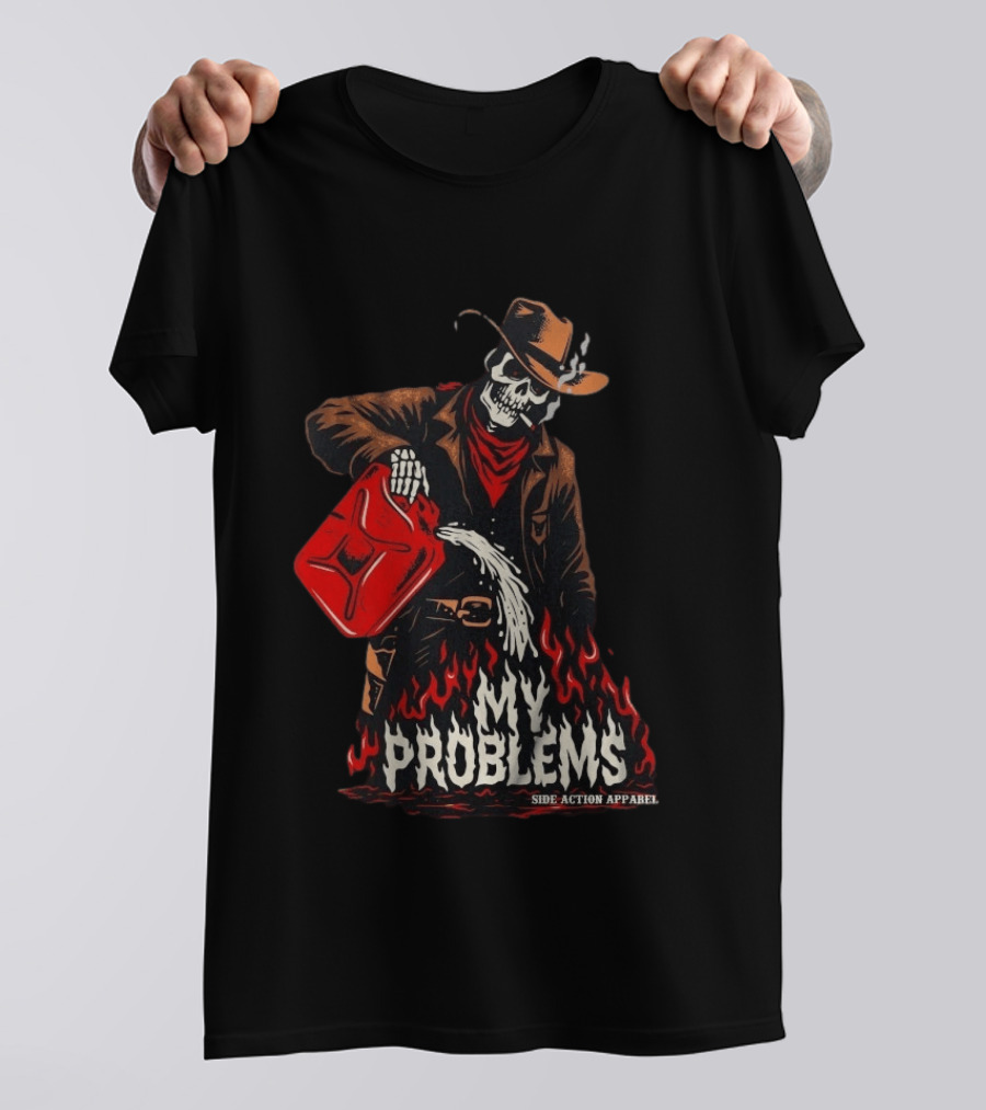 Fueling My Problems Skeleton Cowboy Side Action T-Shirt