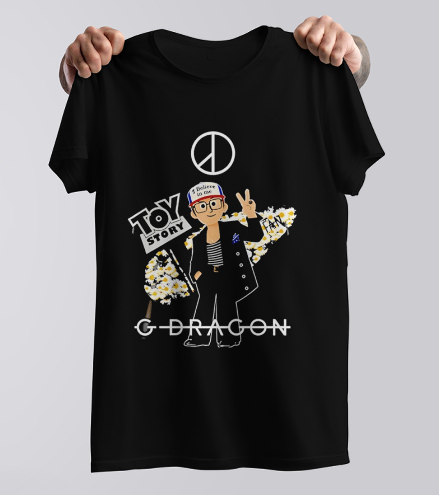 G Dragon Toy Story Peace Sign I Believe In Me T-Shirt