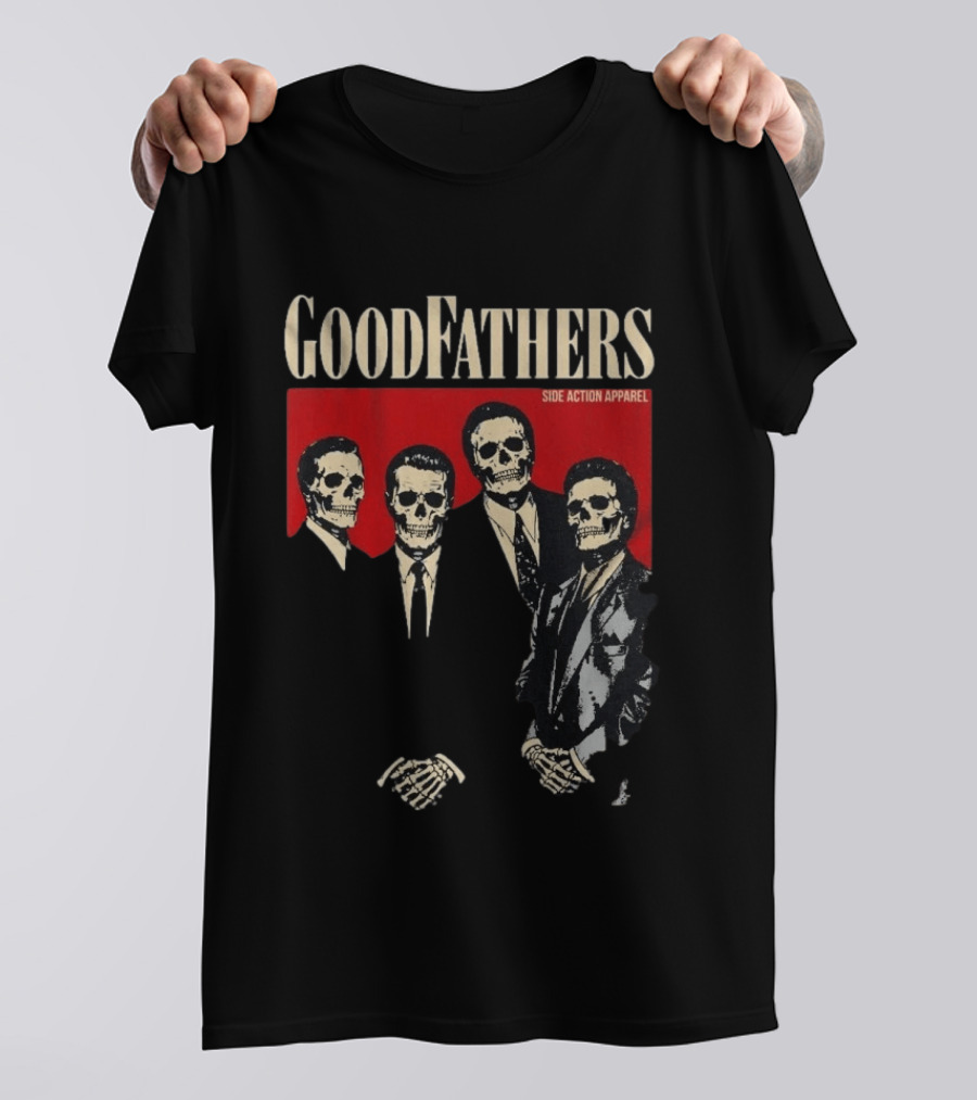 Goodfathers Side Action Apparel Skeleton Suits T-Shirt