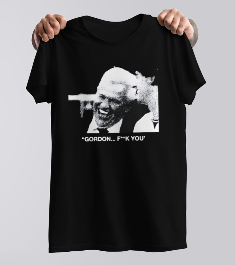 Gordon Ramsay Hell's Kitchen Quote F**k You T-Shirt
