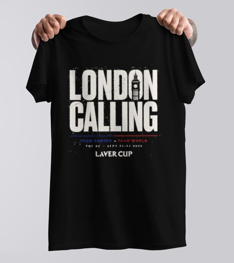 Laver Cup London Calling Team Europe Team World 2026 T-Shirt