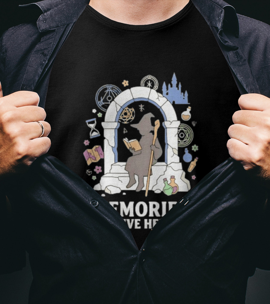 Memories Outlive Heroes Wizard Magic Fantasy Castle Potion Books T-Shirt